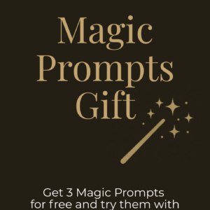 magic prompts free gift