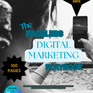 the faceless digital marketing playbook with plr & mrr